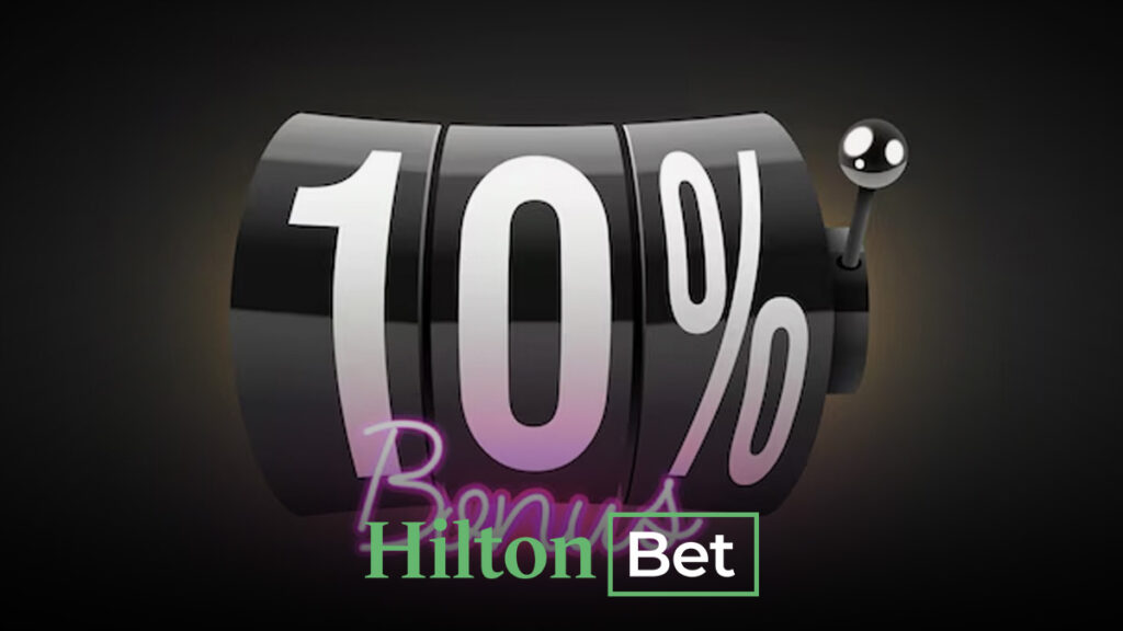 Hiltonbet %10 QR bonusu